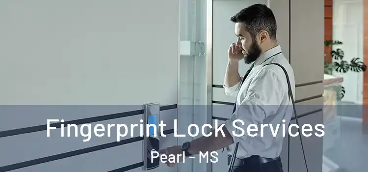 Fingerprint Lock Services Pearl - MS