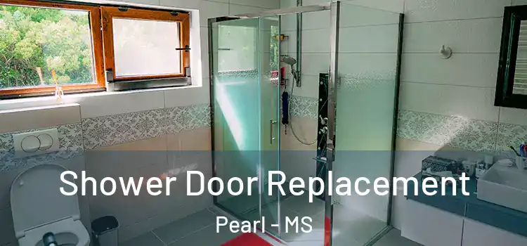  Shower Door Replacement Pearl - MS
